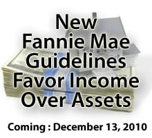 New Fannie Mae Guidelines December 13, 2010