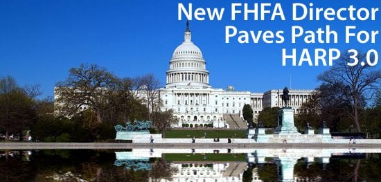 Mel Watt is new FHFA Director; HARP 3 may soon follow