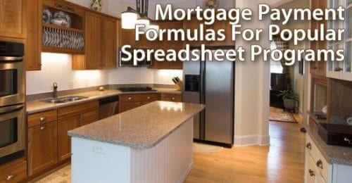Make Your Own Mortgage Calculator Using These Popular Formulas