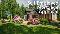 Self-Employed Mortgage Approval