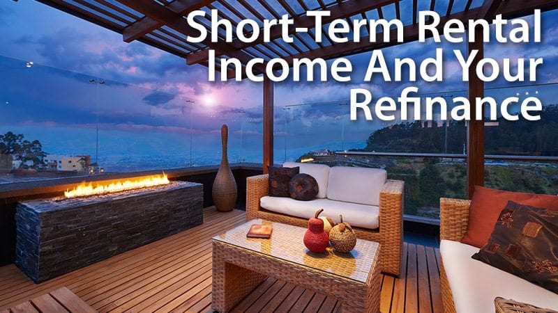 Short Term Rental Income And Refinance Airbnb