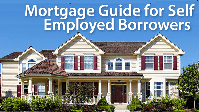 mortgages for self-employed borrowers