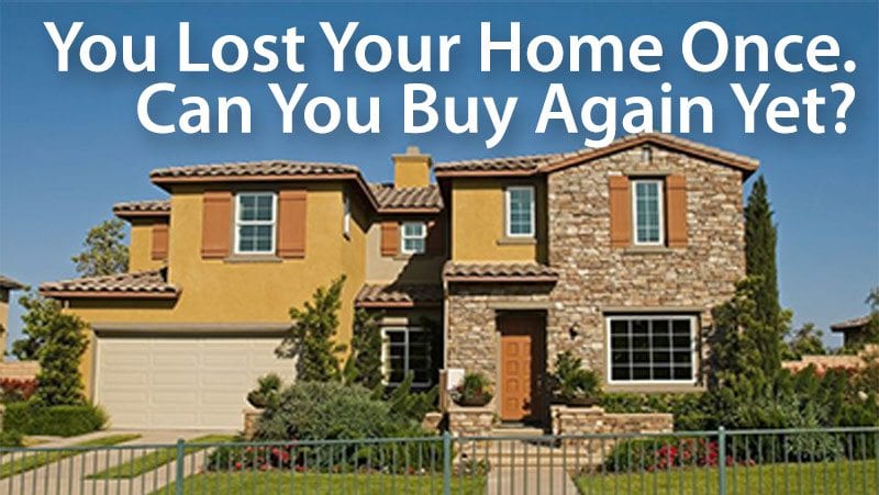 buying a home after foreclosure