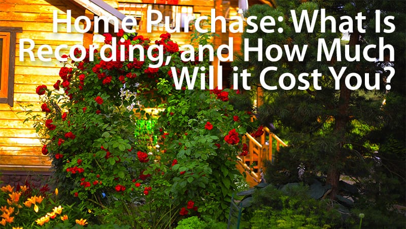 real estate recording fees and transfer taxes