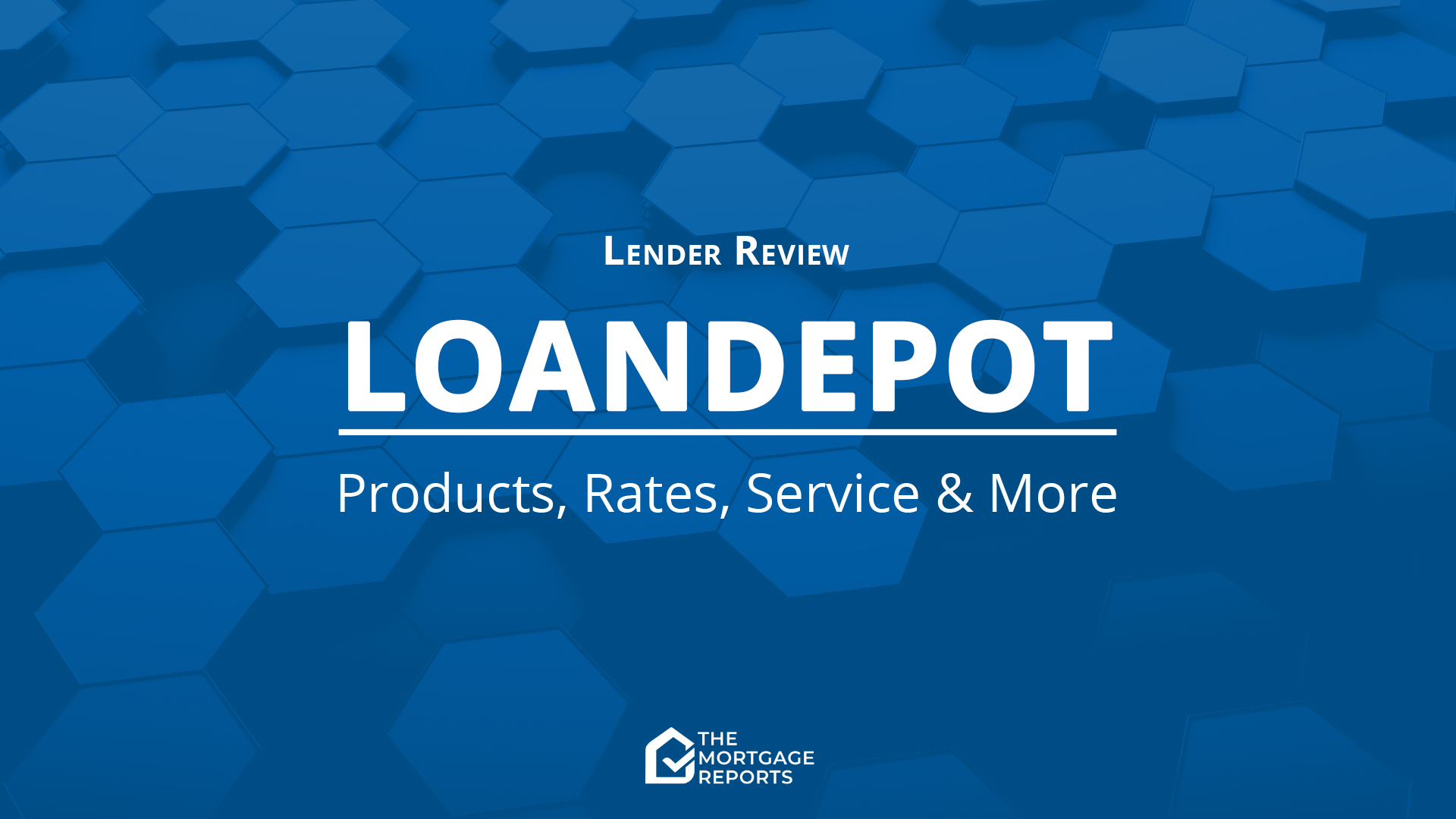 loanDepot Review for 2023 The Mortgage Reports